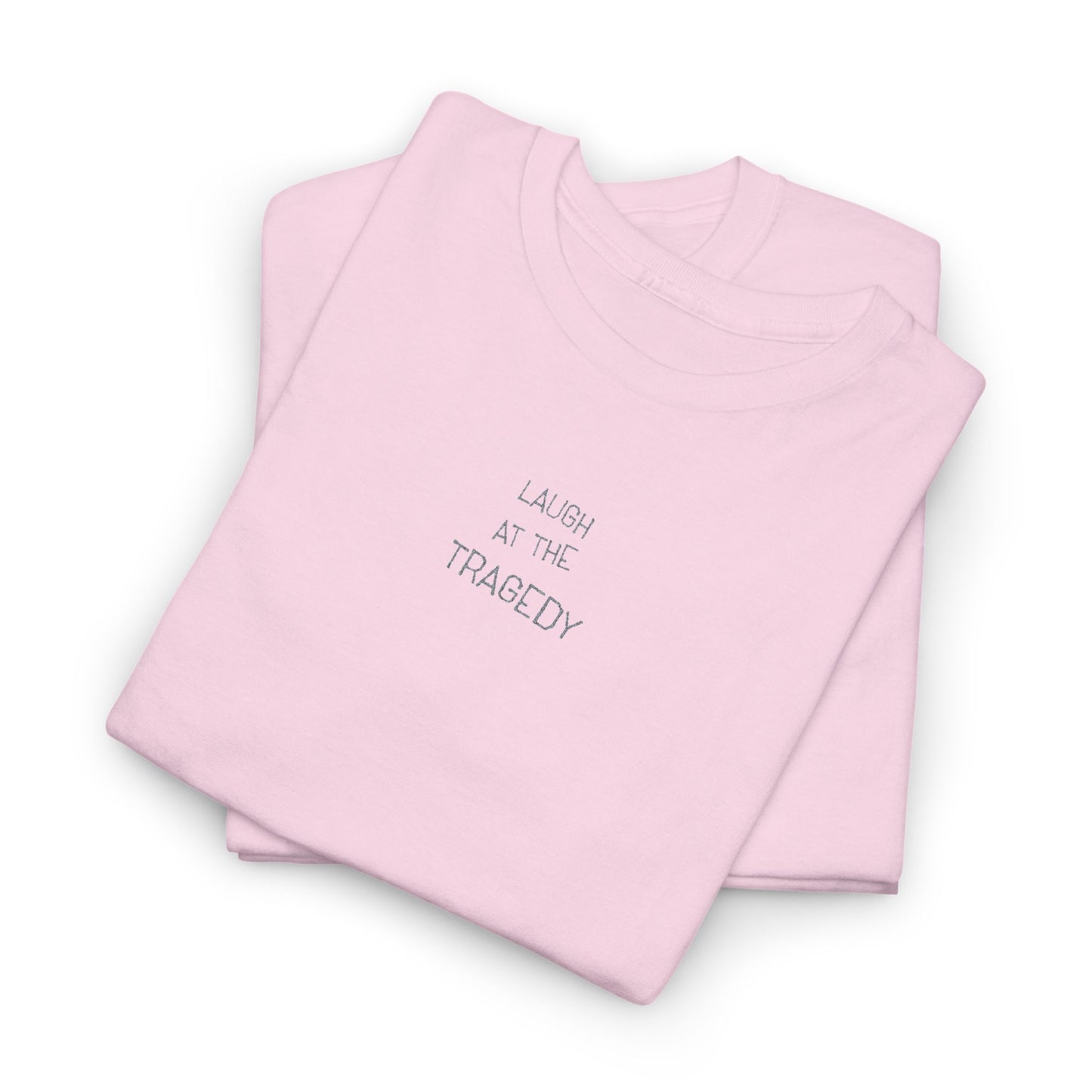 Laugh at the Tragedy | Minimalist Embroidered Album T-Shirt