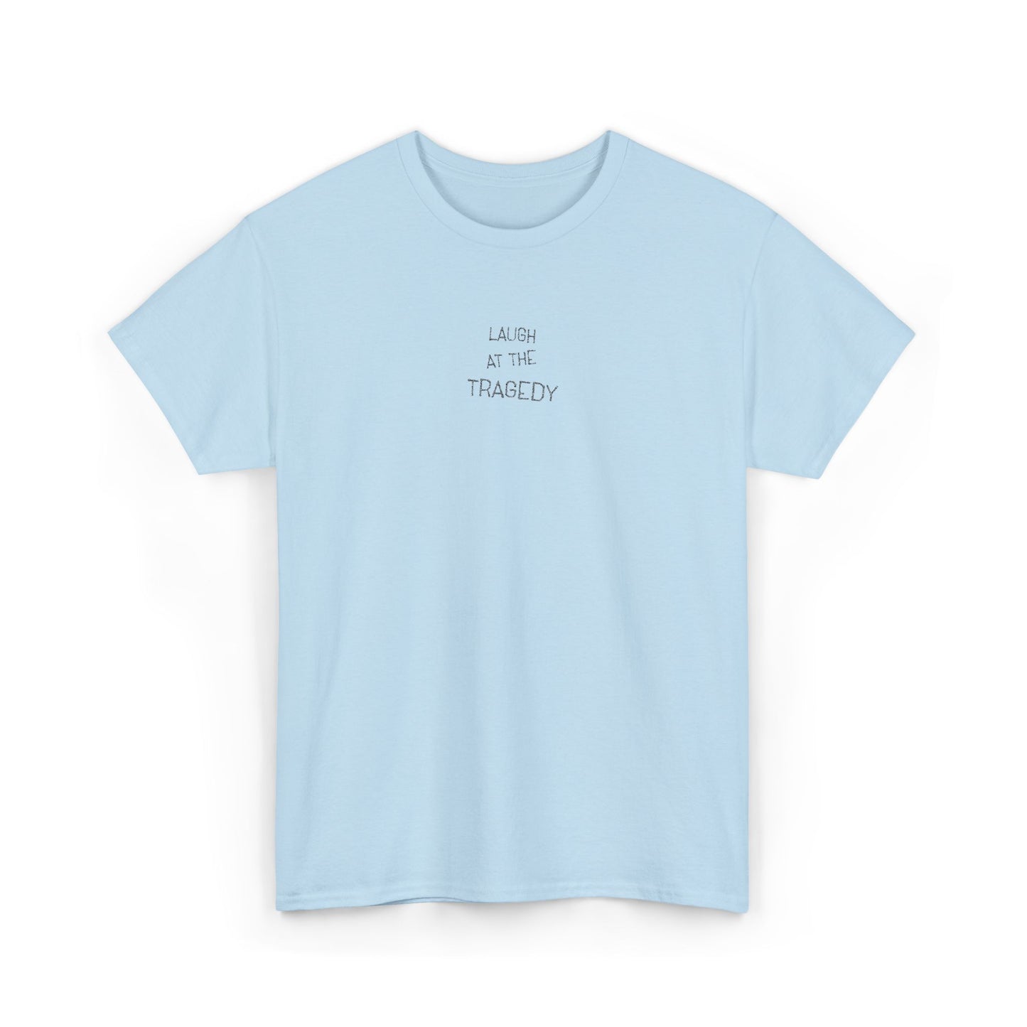 Laugh at the Tragedy | Minimalist Embroidered Album T-Shirt