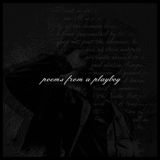 Poems from a Playboy (digital download + streaming link)