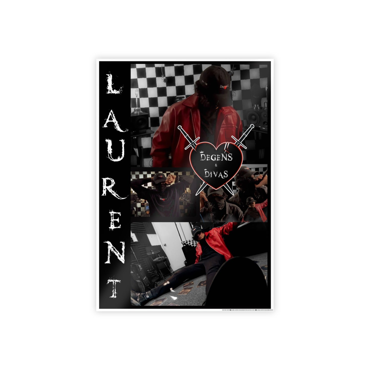 Laurent - "Degens & Divas" Glossy Poster
