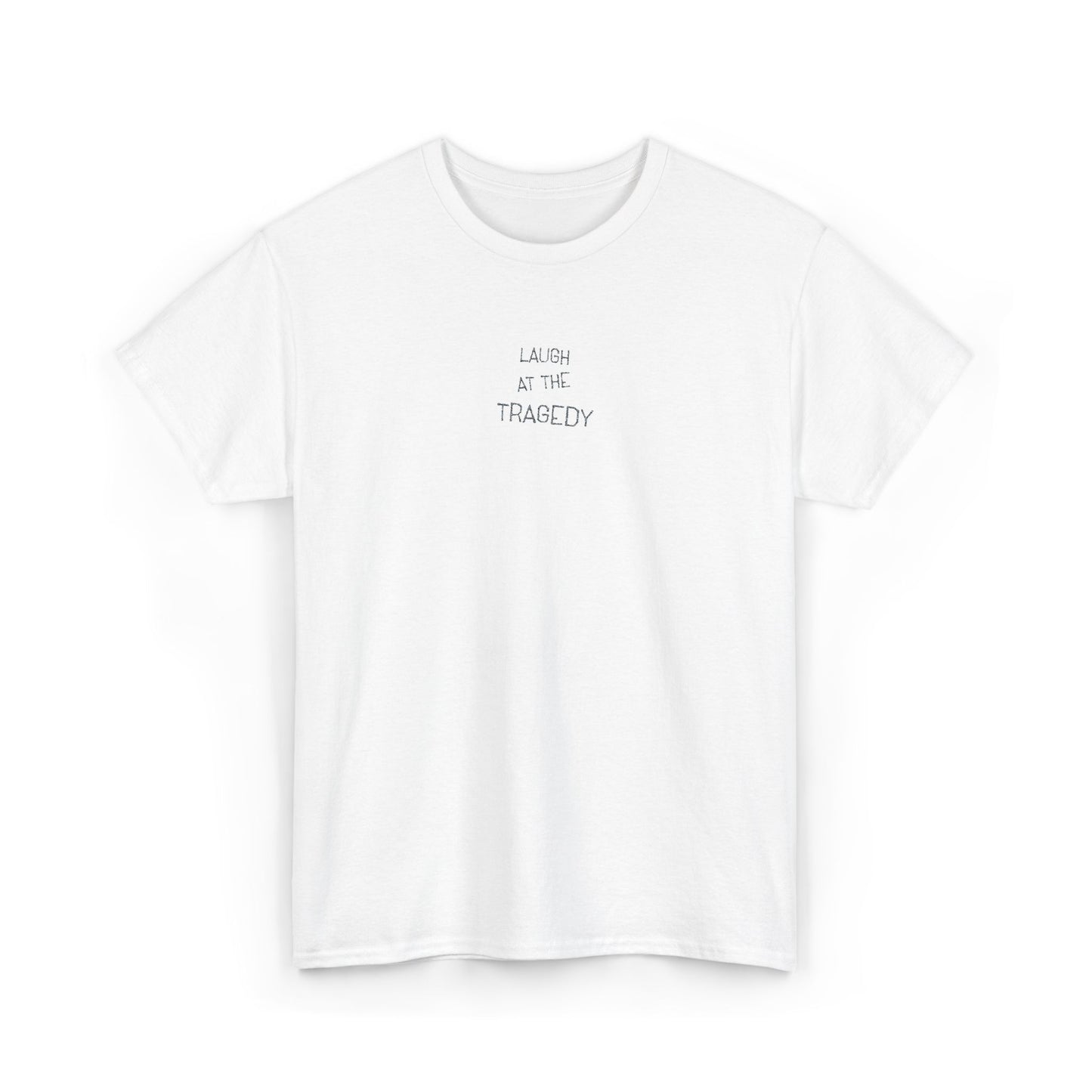 Laugh at the Tragedy | Minimalist Embroidered Album T-Shirt